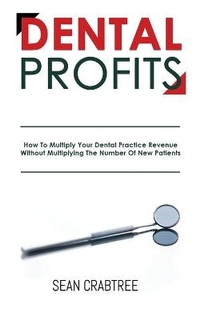 Abbildung von: Dental Profits - Jones Media Publishing