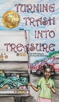 Enlarge image Cover: Turning Trash into Treasure - Hadassah's Crown Publishing