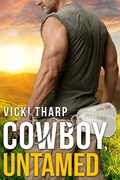 Cover: Cowboy, Untamed (Lazy S Ranch, #2) - Lazy S Ranch