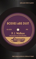 Cover: Bodies Are Dust - Stark House Press