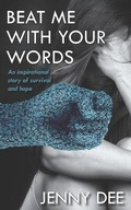 Cover: Beat Me With Your Words - Jennifer Dee Communications