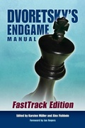 Cover: Dvoretsky's Endgame Manual: Fasttrack Edition - Russell Enterprises