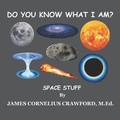 Cover: Do You Know What I Am? - Diamond and Halo Publishing, LLC