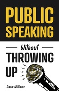 Cover: Public Speaking Without Throwing Up - Gtm Press LLC