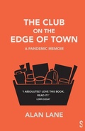 Cover: The Club on the Edge of Town - Salamander Street Limited