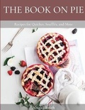 Cover: The Book on Pie - Eclectic Editions Limited
