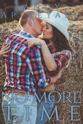 Cover: No More Time - Appleyard Enterprises