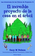 Cover: El Increible Proyecto de la Casa en el Arbol - Gazza's Guides