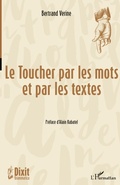 Cover: Le Toucher par les mots et par les textes - Dixit Grammatica
