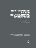 Cover: New Theories of the Multinational Enterprise (RLE International Business) - Routledge