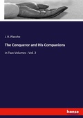 Cover: The Conqueror and His Companions - Hansebooks