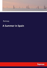 Enlarge image Cover: A Summer in Spain - Hansebooks