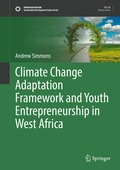 Cover: Climate Change Adaptation Framework and Youth Entrepreneurship in West Africa - Springer