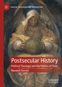 Cover: Postsecular History - Palgrave Macmillan