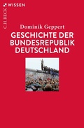 Abbildung von: Geschichte der Bundesrepublik Deutschland - C.H.BECK
