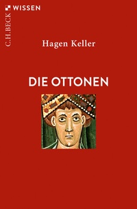 Abbildung von: Die Ottonen - C.H.BECK