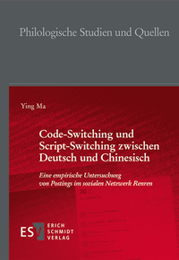 Abbildung von: Code-Switching und Script-Switching zwischen Deutsch und Chinesisch - Erich Schmidt Verlag
