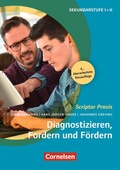 Cover: Scriptor Praxis: Diagnostizieren, Fordern und F&ouml;rdern (6., &uuml;berarbeitete Auflage) - Cornelsen Verlag