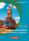 Cover: Scriptor Praxis: Englisch unterrichten: planen, durchf&uuml;hren, reflektieren - Cornelsen Verlag