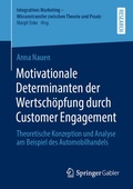 Cover: Motivationale Determinanten der Wertsch&ouml;pfung durch Customer Engagement - Springer Gabler