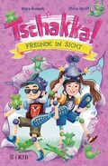 Cover: Tschakka! - Freunde in Sicht - FISCHER Sauerl&auml;nder