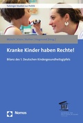 Cover: Kranke Kinder haben Rechte! - Nomos