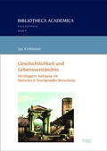 Cover: Geschichtlichkeit und Lebensverst&auml;ndnis - Ergon
