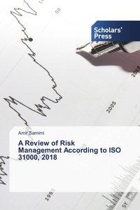 Enlarge image Cover: A Review of Risk Management According to ISO 31000, 2018 - Scholars' Press
