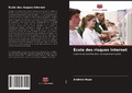 Cover: Ecole des risques Internet - Editions Notre Savoir