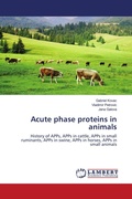 Cover: Acute phase proteins in animals - LAP Lambert Academic Publishing
