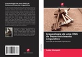 Cover: Arqueologia de uma ONG de Desenvolvimento Linguistico - Edicoes Nosso Conhecimento