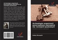 Cover: Archeologia organizacji pozarzadowej zajmujacej sie rozwojem jezykowym - Wydawnictwo Nasza Wiedza