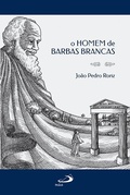 Bild: O homem de barbas brancas - Paulus Editora