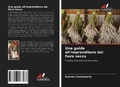 Cover: Una guida all'imprenditore del fiore secco - Edizioni Sapienza