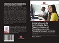 Cover: Integration de la technologie dans l'apprentissage et l'enseignement de l'anglais langue seconde - Editions Notre Savoir