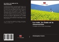 Cover: La croix, la chute et la r&eacute;surrection - Editions Notre Savoir