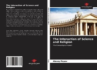 Enlarge image Cover: The Interaction of Science and Religion - Our Knowledge Publishing