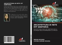 Abbildung von: Architettura Di Rete Iot Sanitaria - Edizioni Sapienza