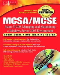 Abbildung von: MCSA/MCSE Managing and Maintaining a Windows Server 2003 Environment (Exam 70-290) - Elsevier