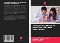 Cover: Avancos Recentes Na Medicina Dentaria Preventiva - Edicoes Nosso Conhecimento