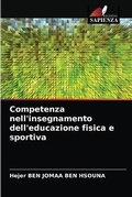 Cover: Competenza nell'insegnamento dell'educazione fisica e sportiva - International Book Market Service Ltd