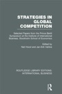 Cover: Strategies in Global Competition (RLE International Business) - Routledge