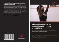 Abbildung von: Przyczynianie sie do ograniczania ryzyka wypadkow - Wydawnictwo Nasza Wiedza