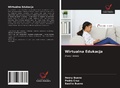 Cover: Wirtualna Edukacja - Wydawnictwo Nasza Wiedza