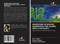 Cover: DIGESTORE DI BIOGAS DOMESTICO PER SLUMS, IDPS E RIFUGIATI - Edizioni Sapienza