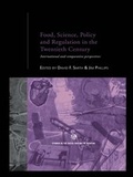 Cover: Food, Science, Policy and Regulation in the Twentieth Century - Routledge