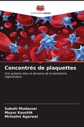 Cover: Concentr&eacute;s de plaquettes - Editions Notre Savoir