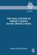 Cover: The Dual System of Privacy Rights in the United States - Routledge