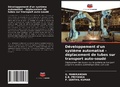 Cover: D&eacute;veloppement d'un syst&egrave;me automatis&eacute; - d&eacute;placement de tubes sur transport auto-soud&eacute; - Editions Notre Savoir