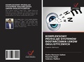 Cover: KOMPLEKSOWY PRZEGL&iquest;D SYSTEM&Oacute;W DOSTARCZANIA LEK&Oacute;W OKULISTYCZNYCH - Wydawnictwo Nasza Wiedza